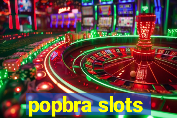 popbra slots